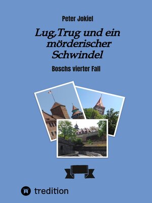 cover image of Lug, Trug und ein mörderischer Schwindel